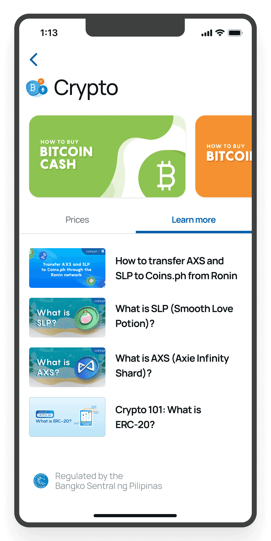 This screen displays a cryptocurrency mobile app homepage featuring educational content links such as "How to buy Bitcoin Cash," "How to transfer AXS and SLP to Coins.ph from Ronin," and explanations of various crypto terms. The screen also shows a navigation bar with prices and learn more options.