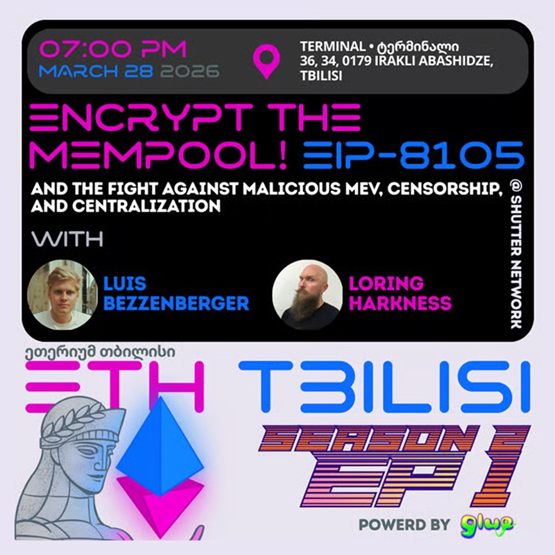 Encrypt the Mempool! Tbilisi-2026