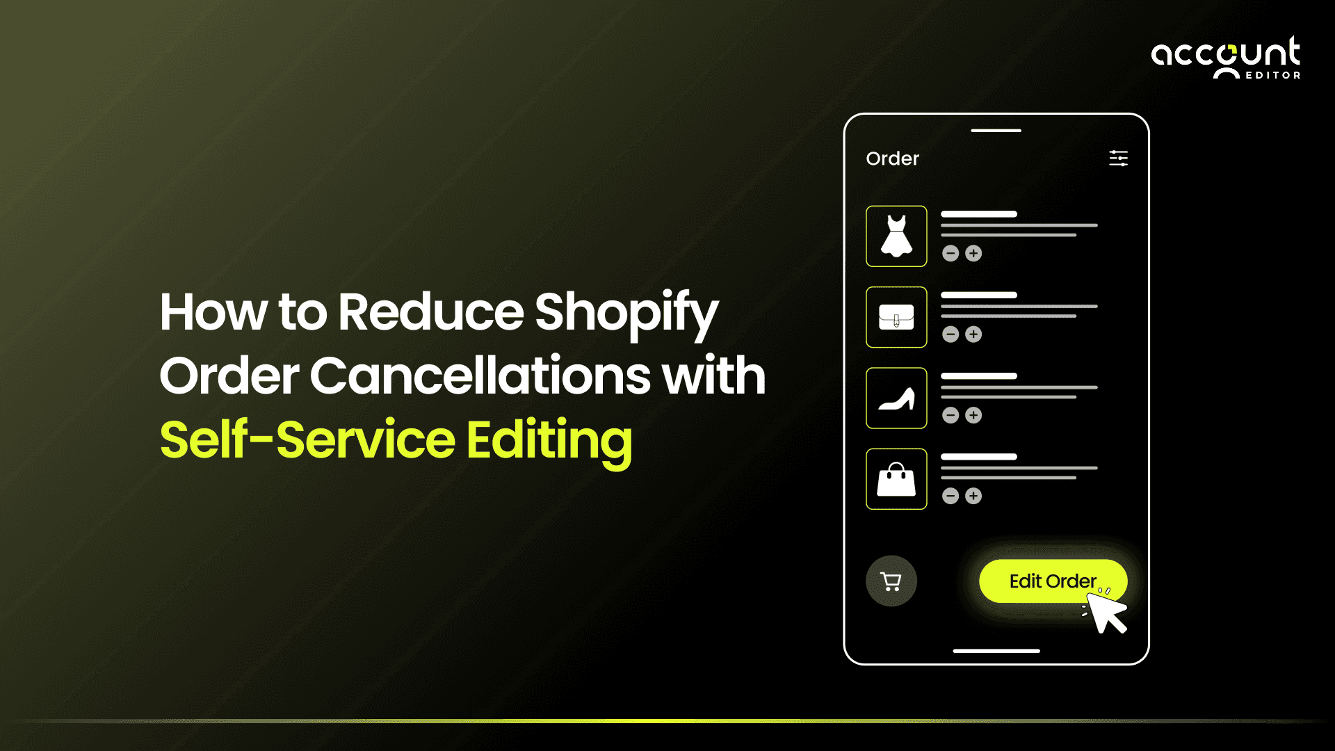 How to Reduce Shopify Order Cancellations with Self-Service Editing