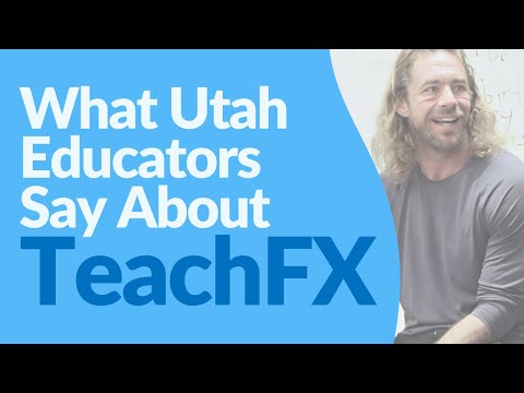What Utah Educators Say About TeachFX