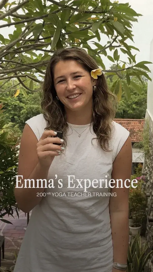 Emma describes her transformative journey during the 200h yoga teacher training by the ocean in Bali