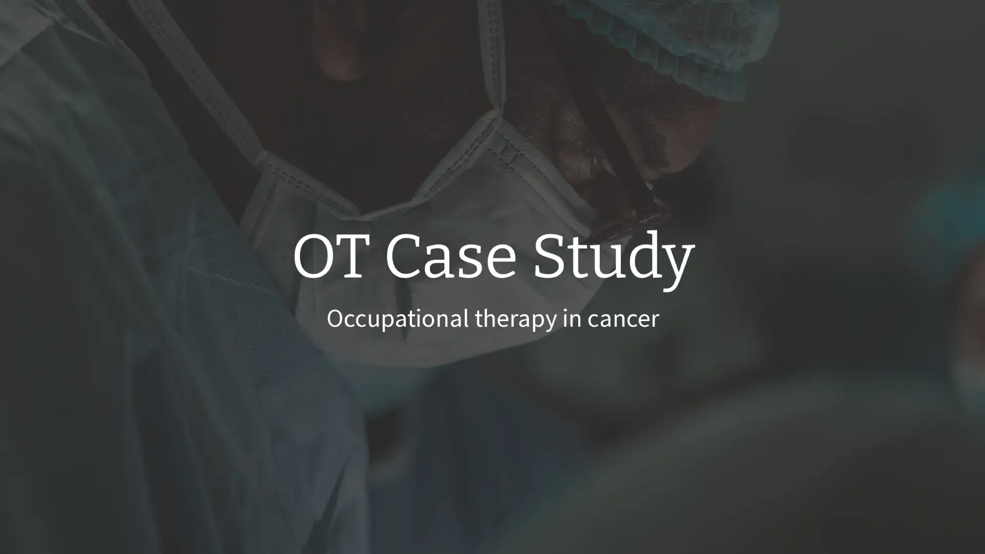 ot case sudy