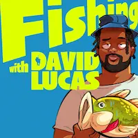 Fishing WIth David Lucas Podcast