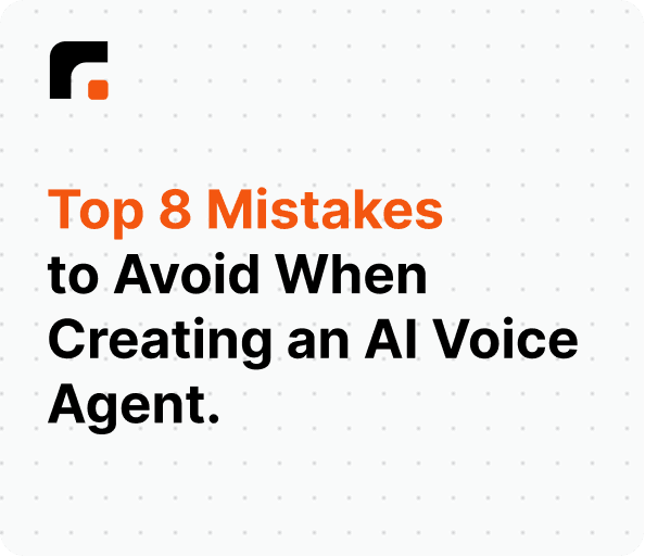 Title of the article and Rounded logo : Top 8 Mistakes to Avoid When Creating an AI Voice Agent