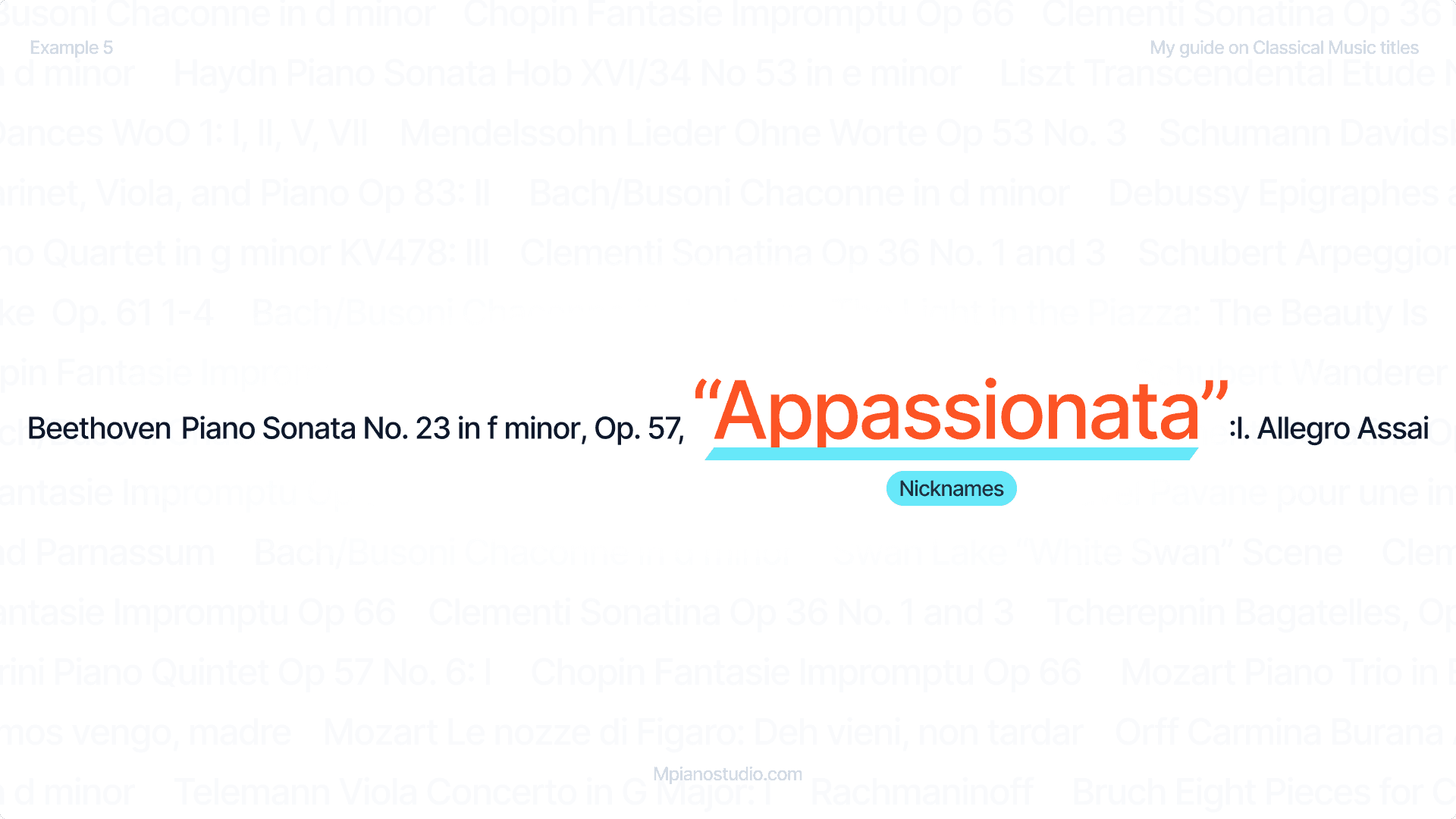 Highlighting the nickname "Appassionata" in “Beethoven Piano Sonata No. 23 in f minor, Op. 57 Appassionata: I. Allegro Assai”.