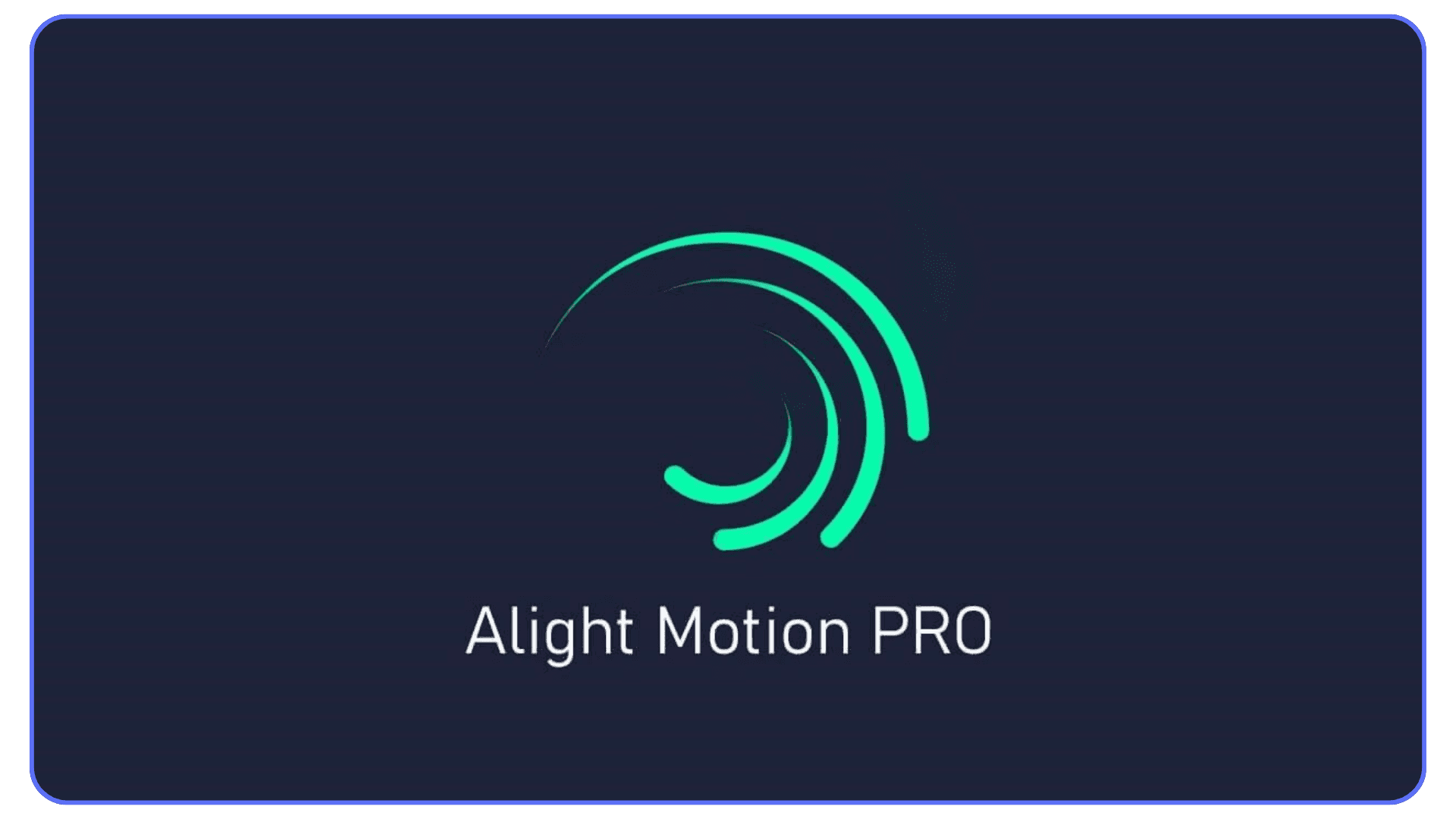 Alight Motion Pro logo with green circular animation lines on a dark blue background.