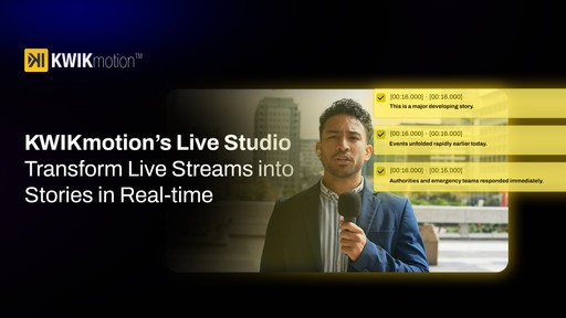 KWIKmotion Live Studio