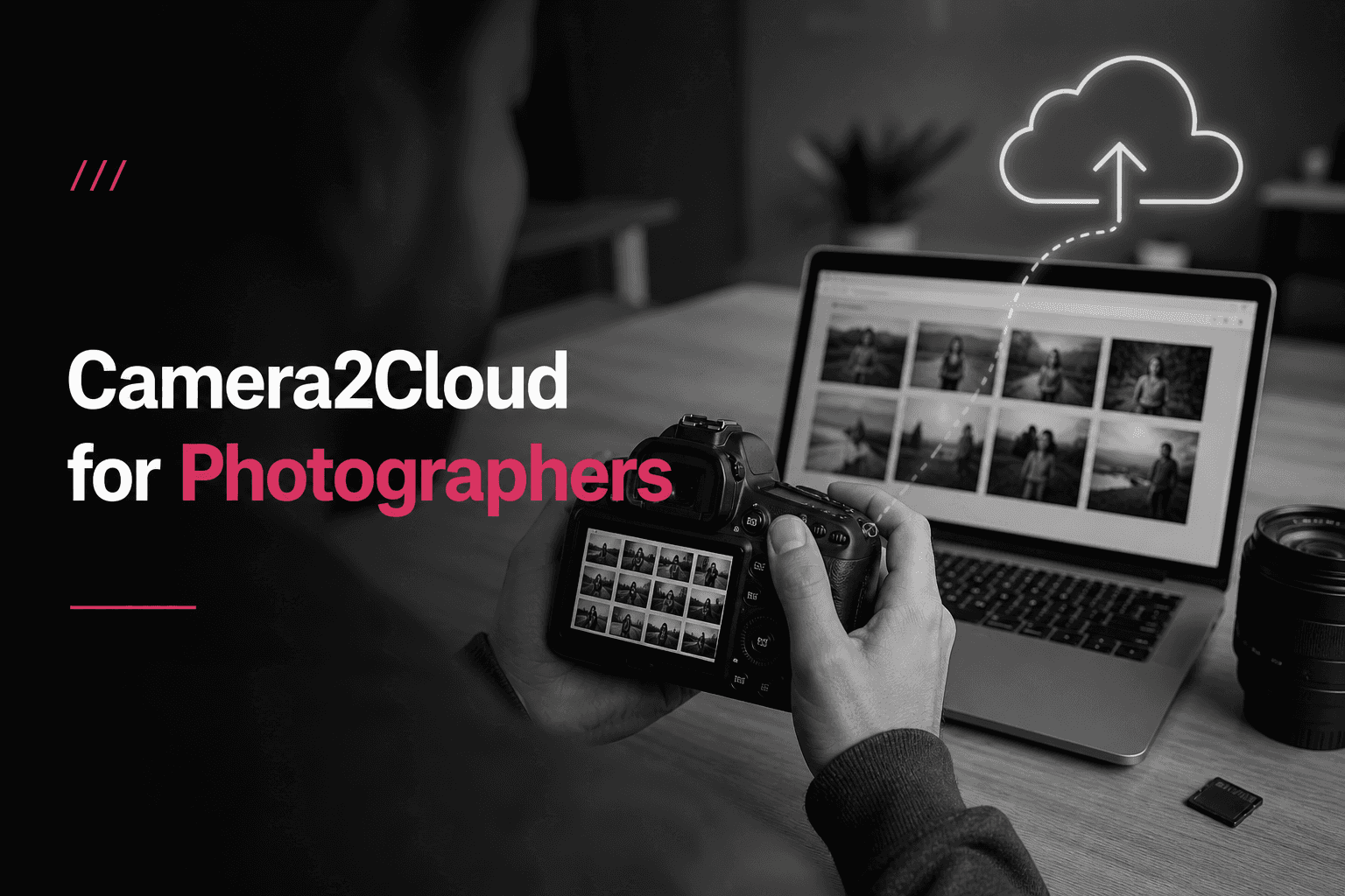 What Is Camera to Cloud