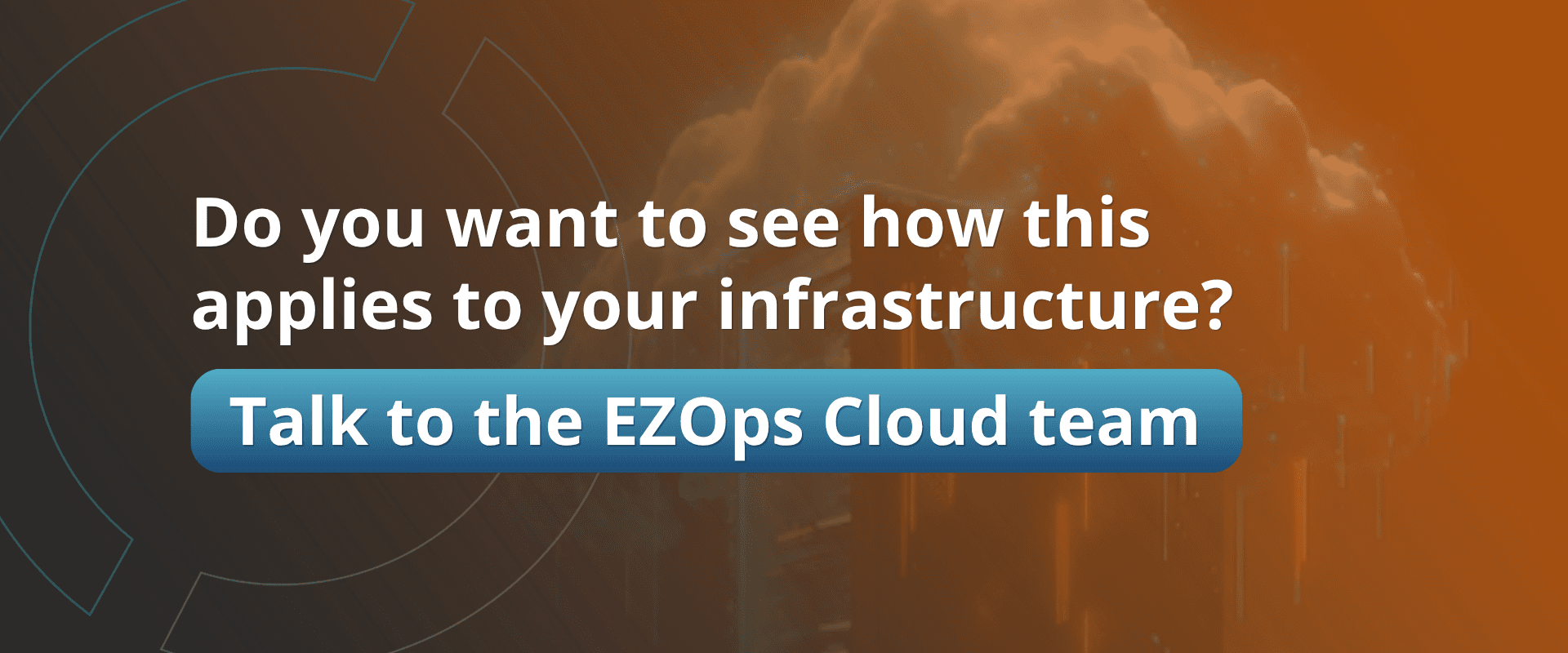 talk to ezops cloud team