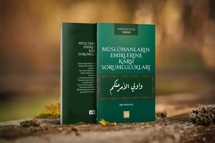 Müslümanların Emirlerine Karşı Sorumlulukları