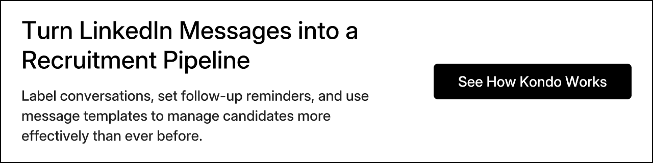 Turn LinkedIn Messages into a Recruitment Pipeline