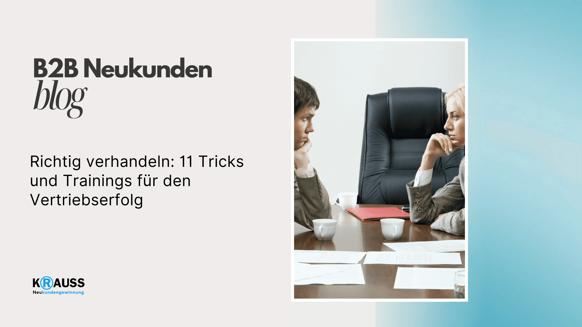 Richtig verhandeln: 11 Tricks und Trainings für den Vertriebserfolg