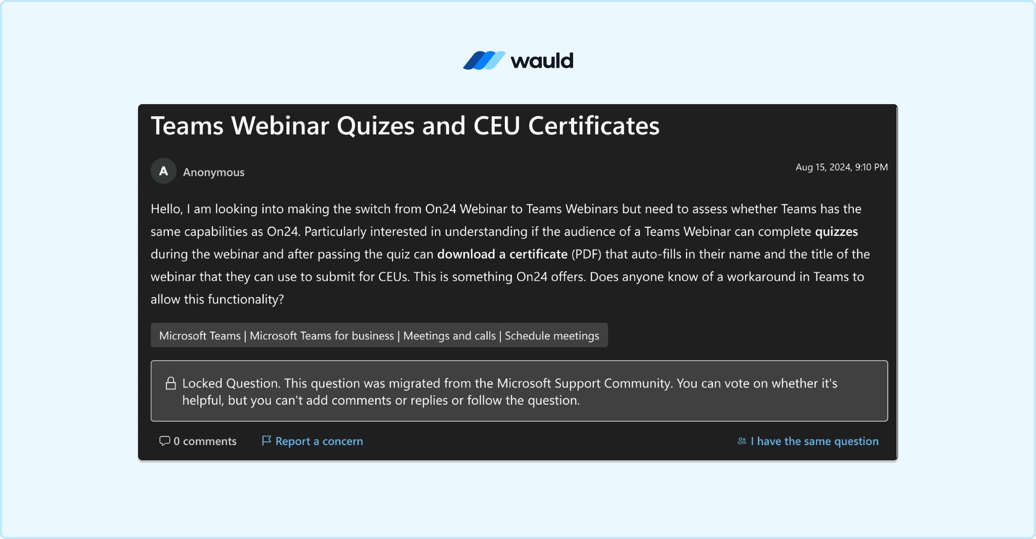 Screenshot of a Microsoft Community post asking whether Microsoft Teams webinars support quizzes and automatic CEU certificate generation similar to ON24.