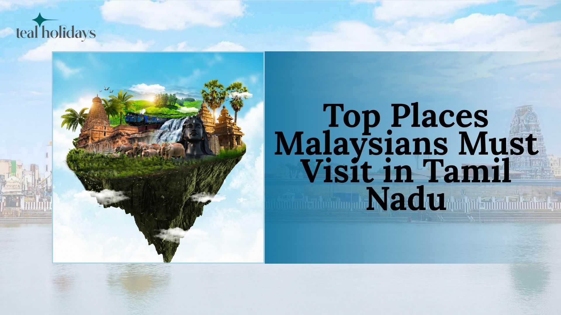 Top Places in Tamil Nadu