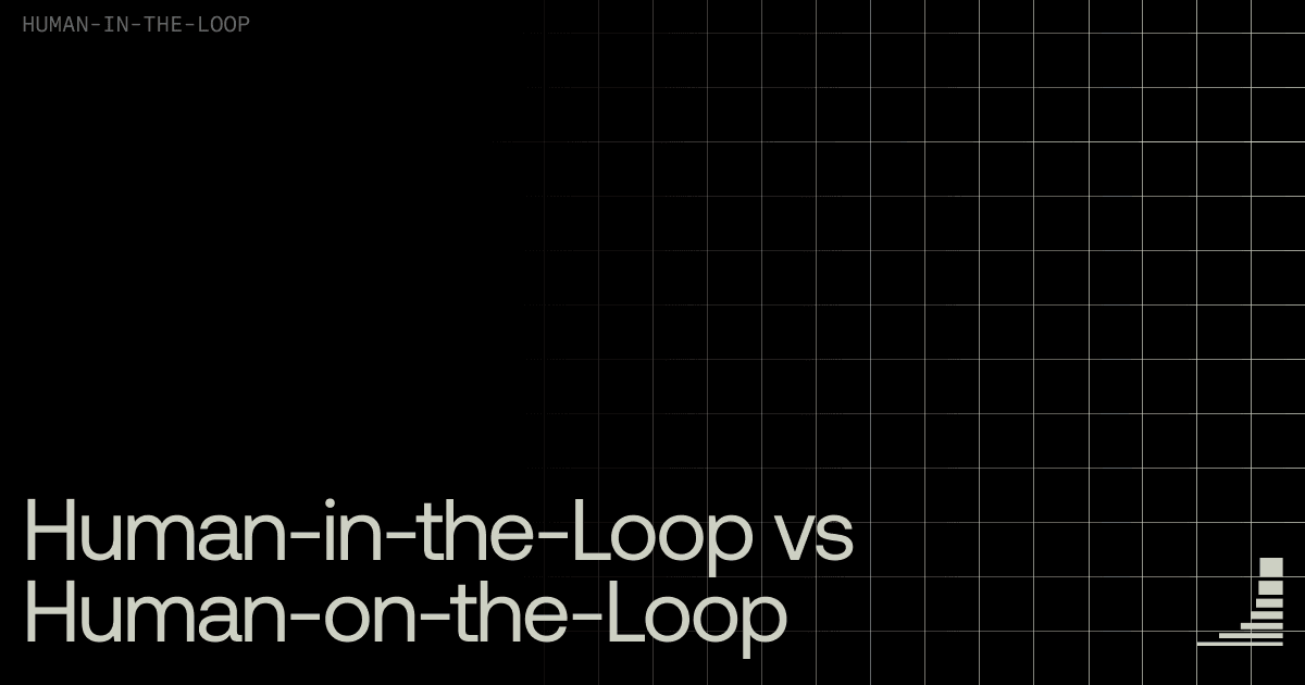 Waxell blog cover: human-in-the-loop vs human-on-the-loop AI agent oversight
