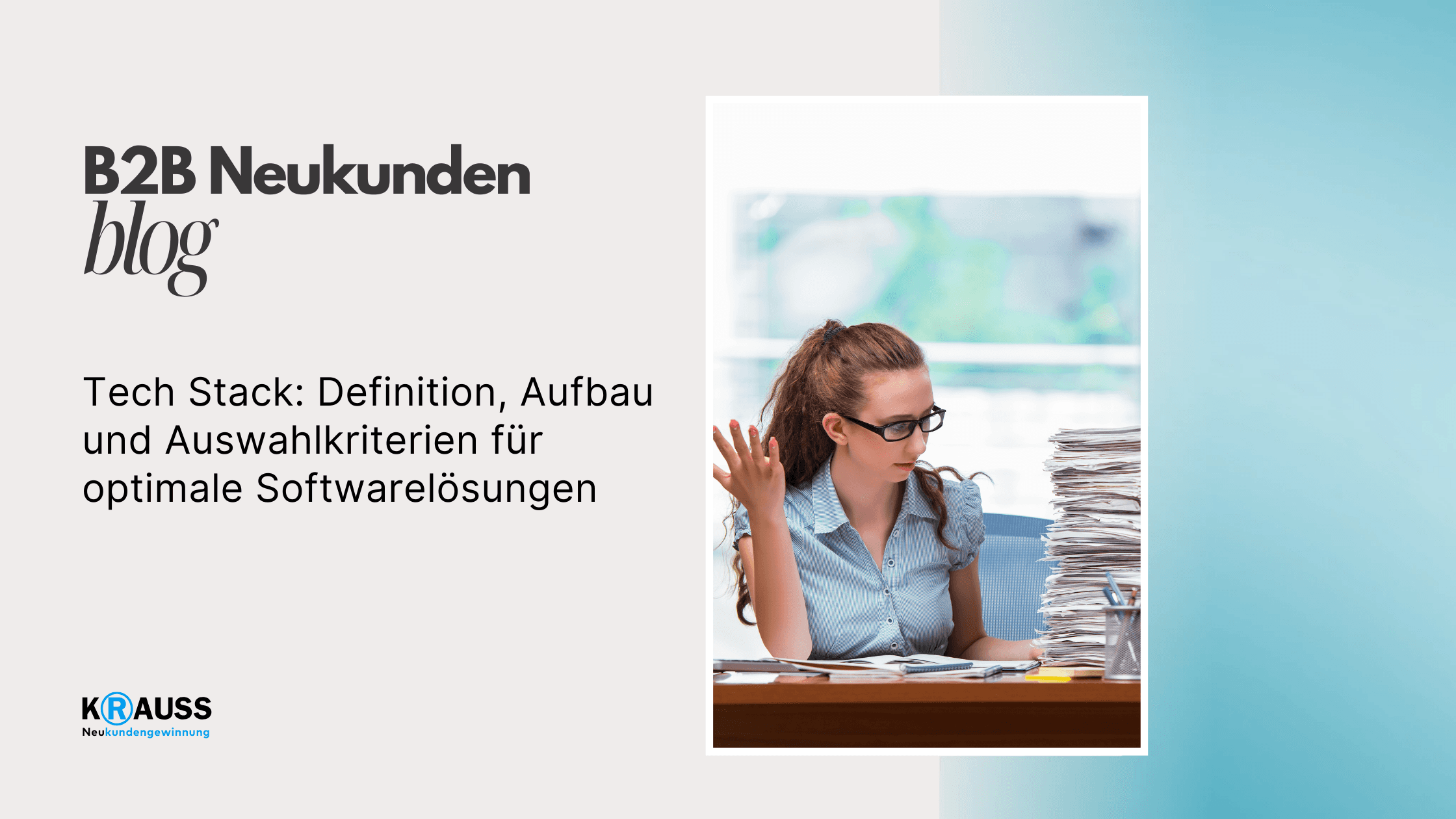 Tech Stack: Definition, Aufbau und Auswahlkriterien für optimale Softwarelösungen