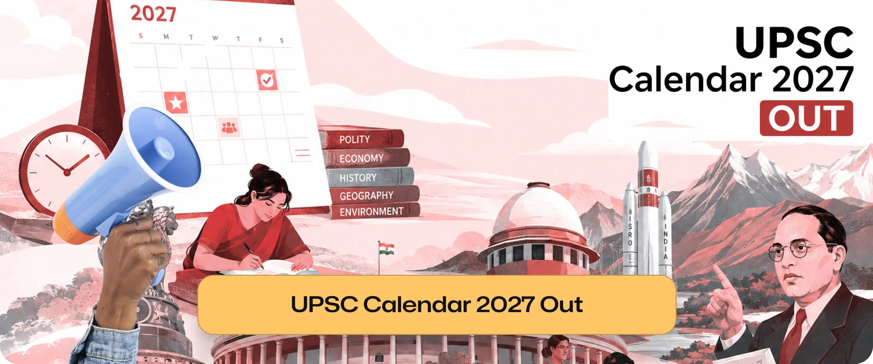 UPSC Calendar 2027 Released