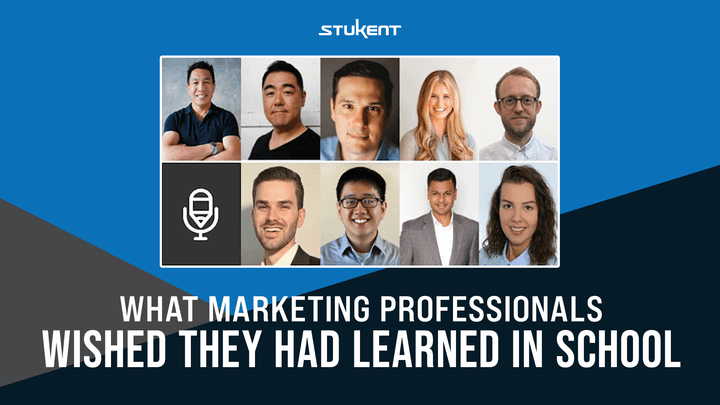 Banner titled “What Marketing Professionals Wished They Had Learned in School” features headshots of nine people, one microphone icon, and the Stukent logo above. Blue and black geometric background.