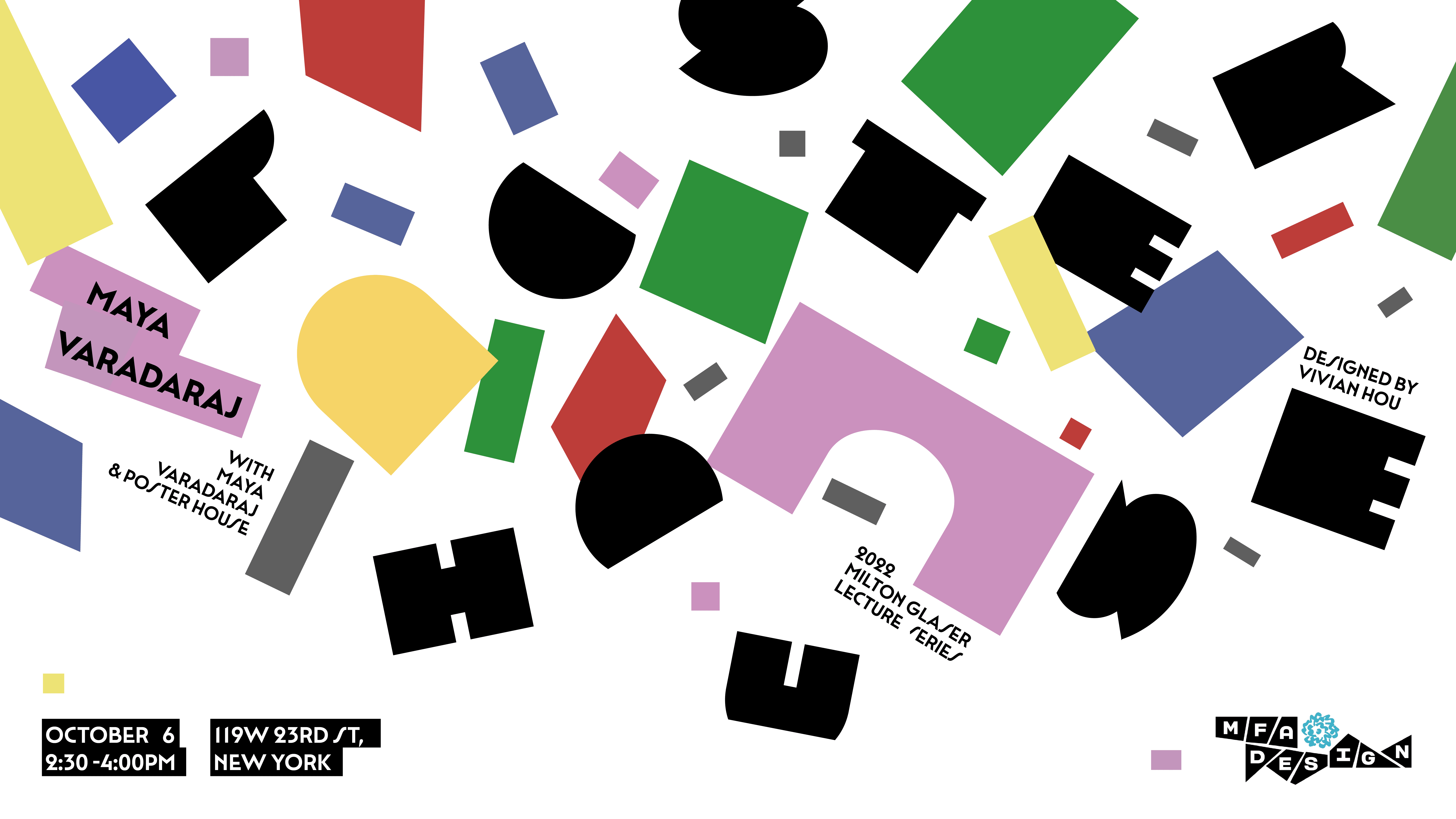 poster announcing the Maya Varadaraj lecture, colorful shapes