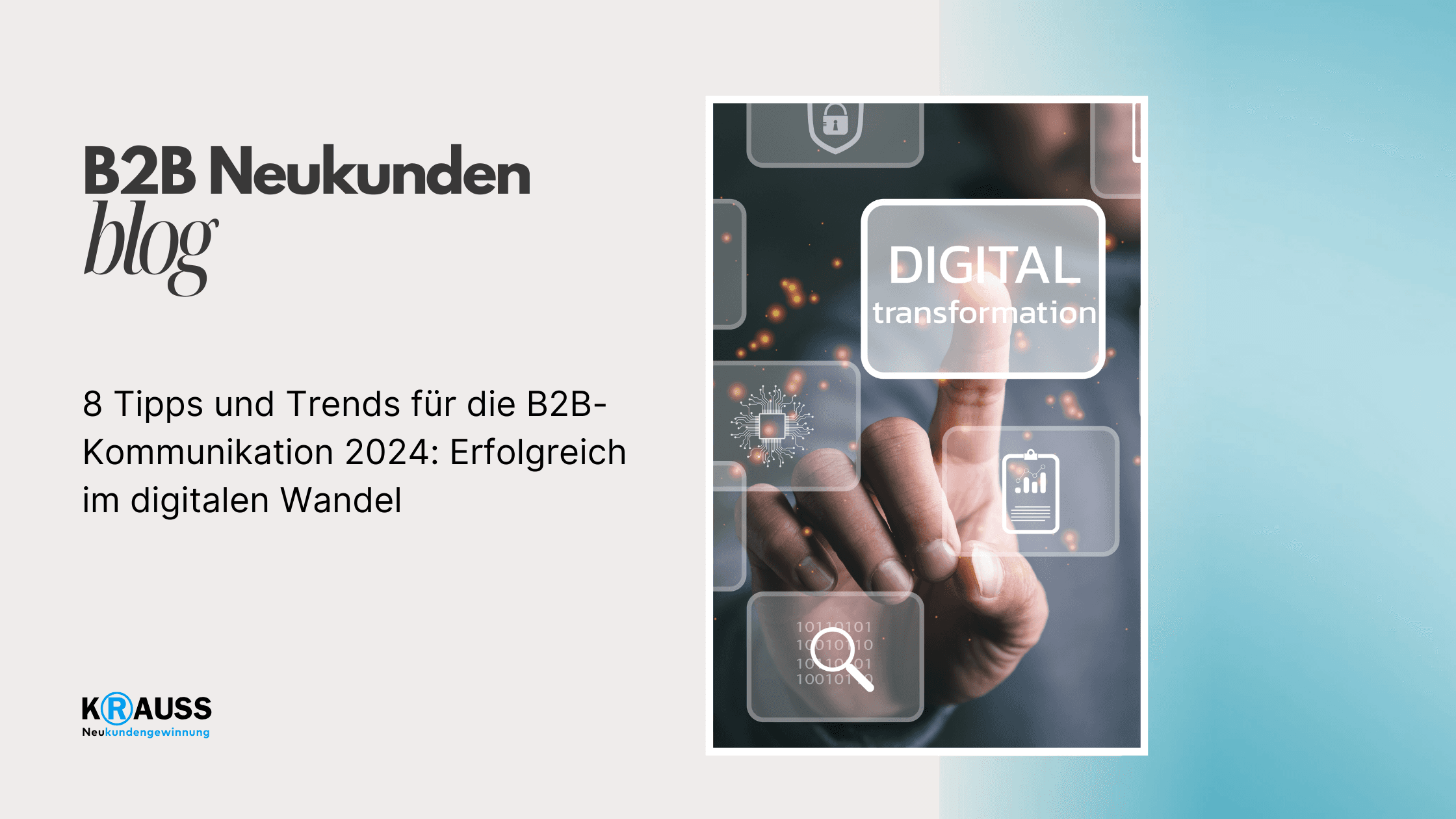 8 Tipps und Trends für die B2B-Kommunikation 2024: Erfolgreich im digitalen Wandel