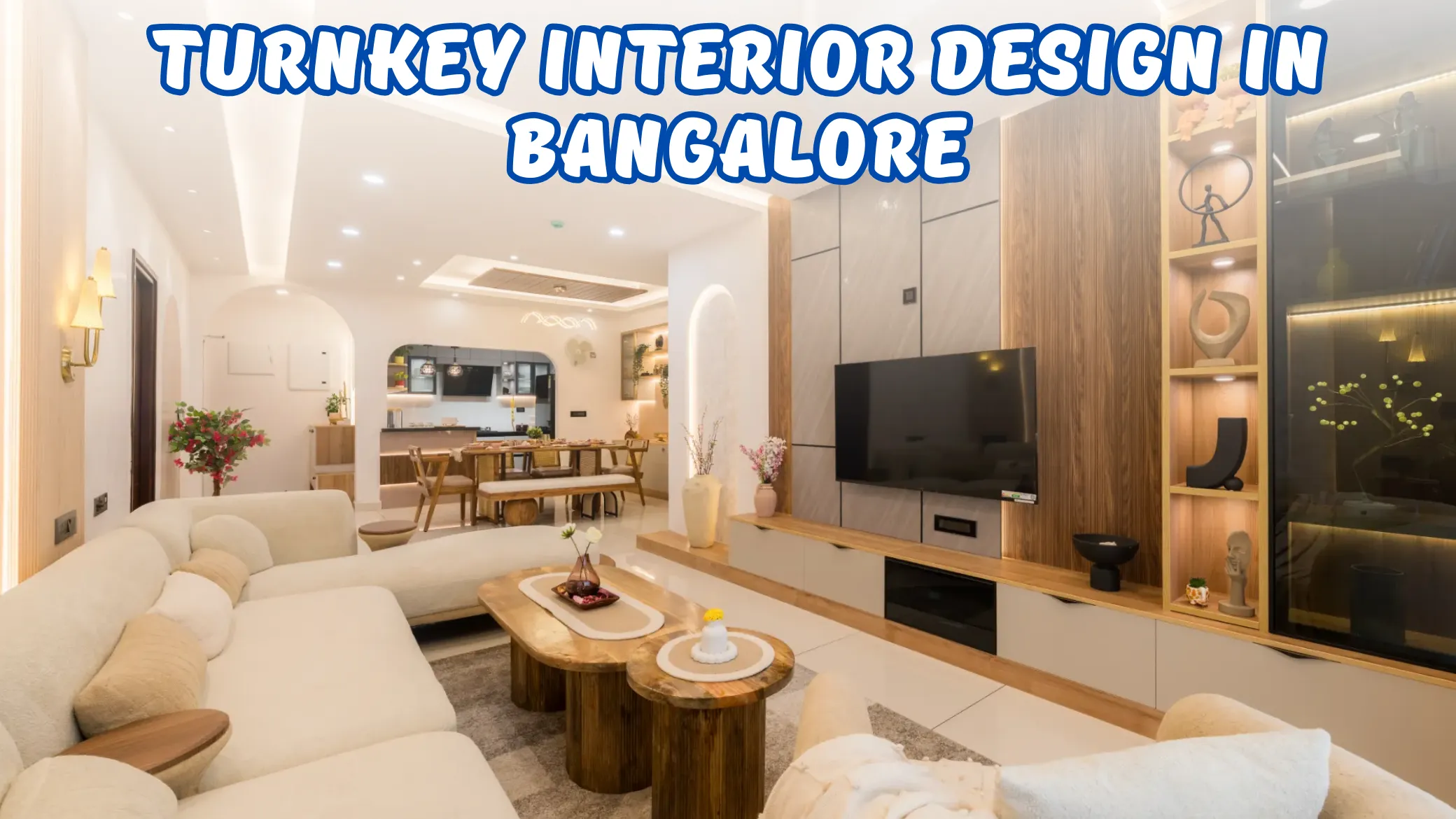 Turnkey Interior Design in Bangalore