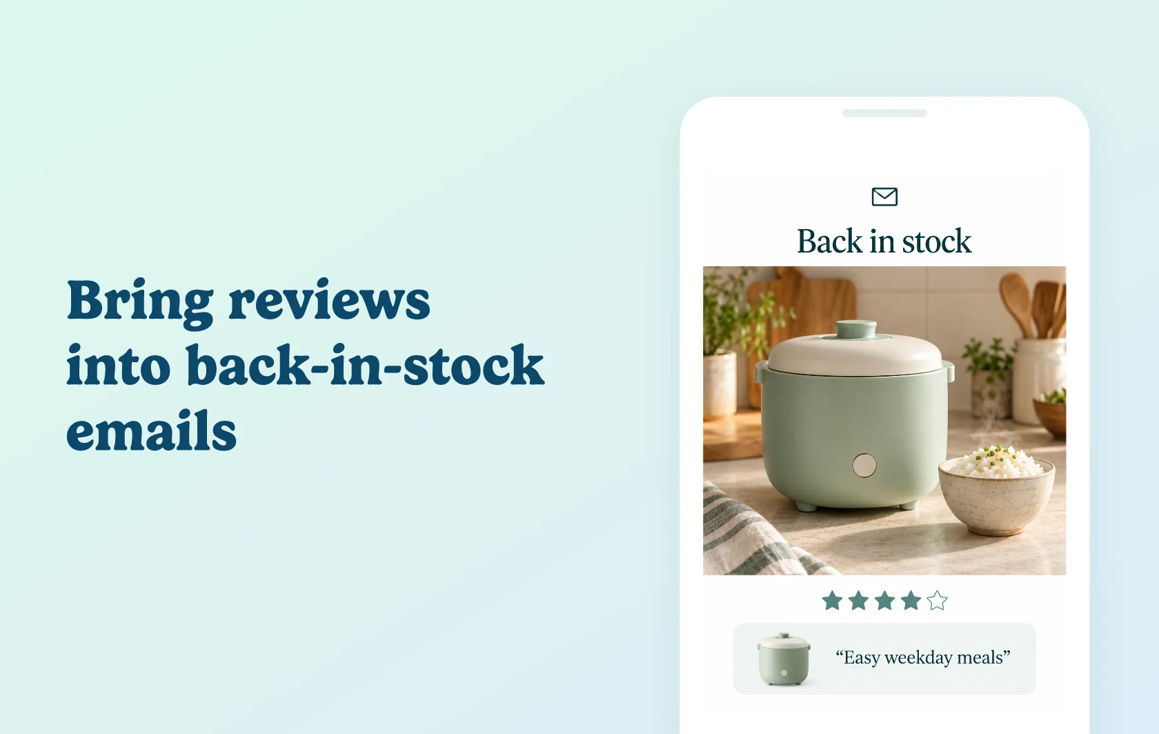 Judge.me and STOQ integration: illustration of a back-in-stock email showing a rice cooker, star ratings and a short customer review inside a phone.