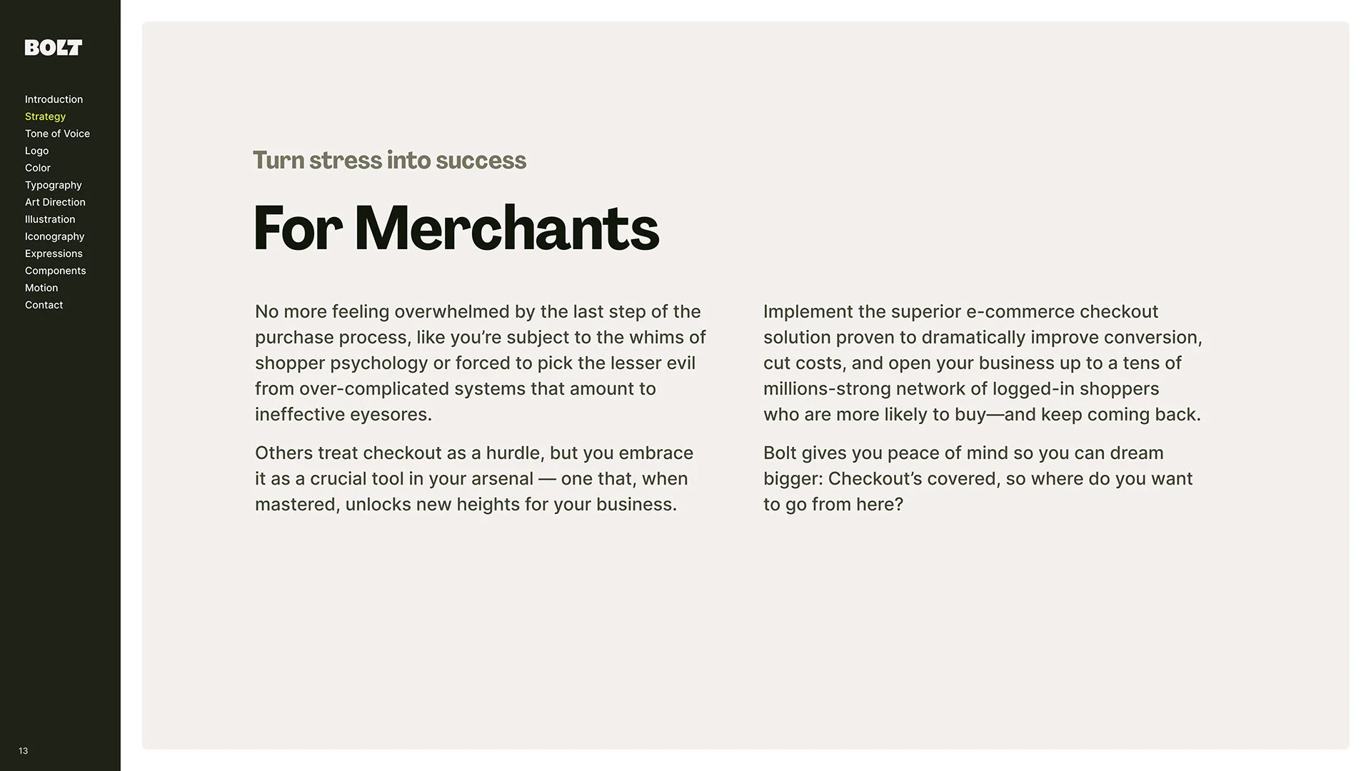 Merchant brand strategy establishing a separate audience architecture