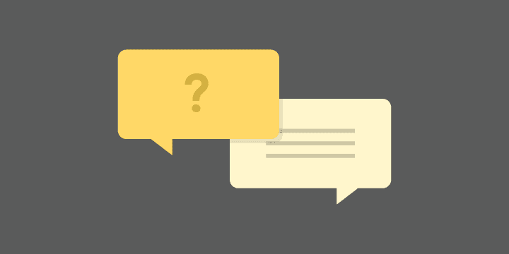 Two overlapping speech bubbles, one with a question mark and the other with horizontal lines, on a gray background.