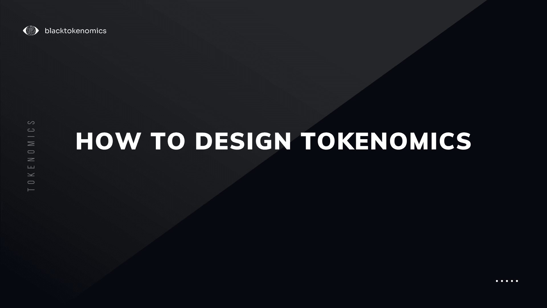 How to Design Tokenomics