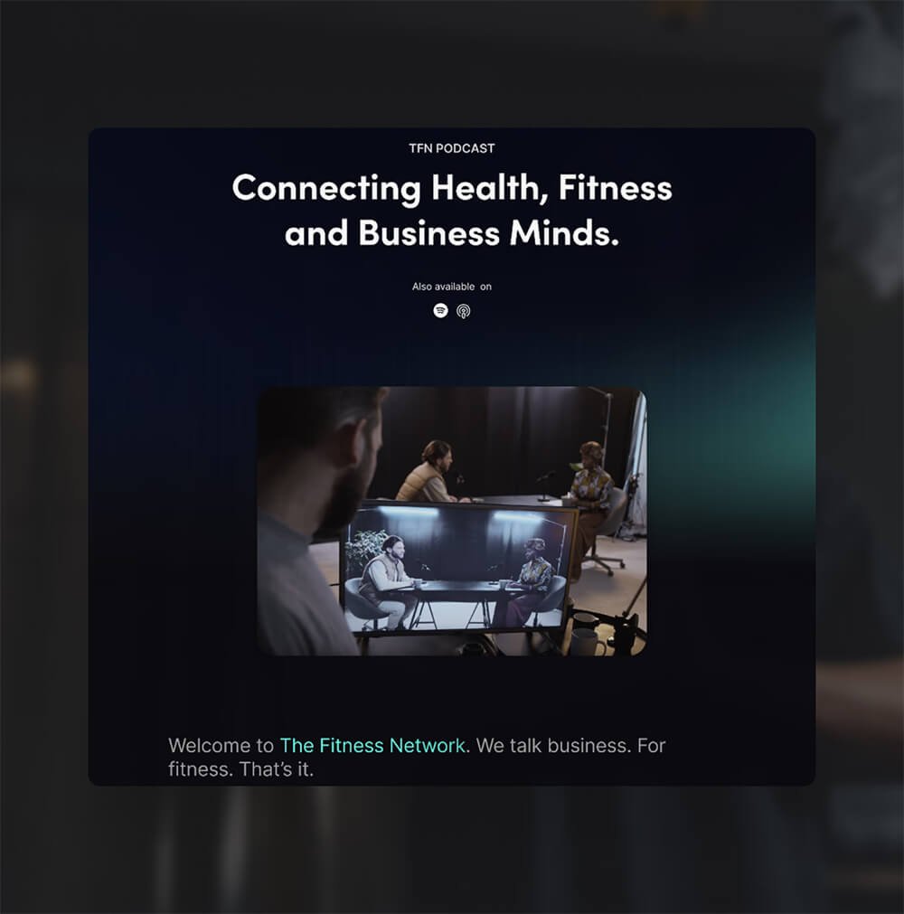 The Fitness Network podcast banner with the text "Connecting Health, Fitness and Business Minds" with a video of people talking.