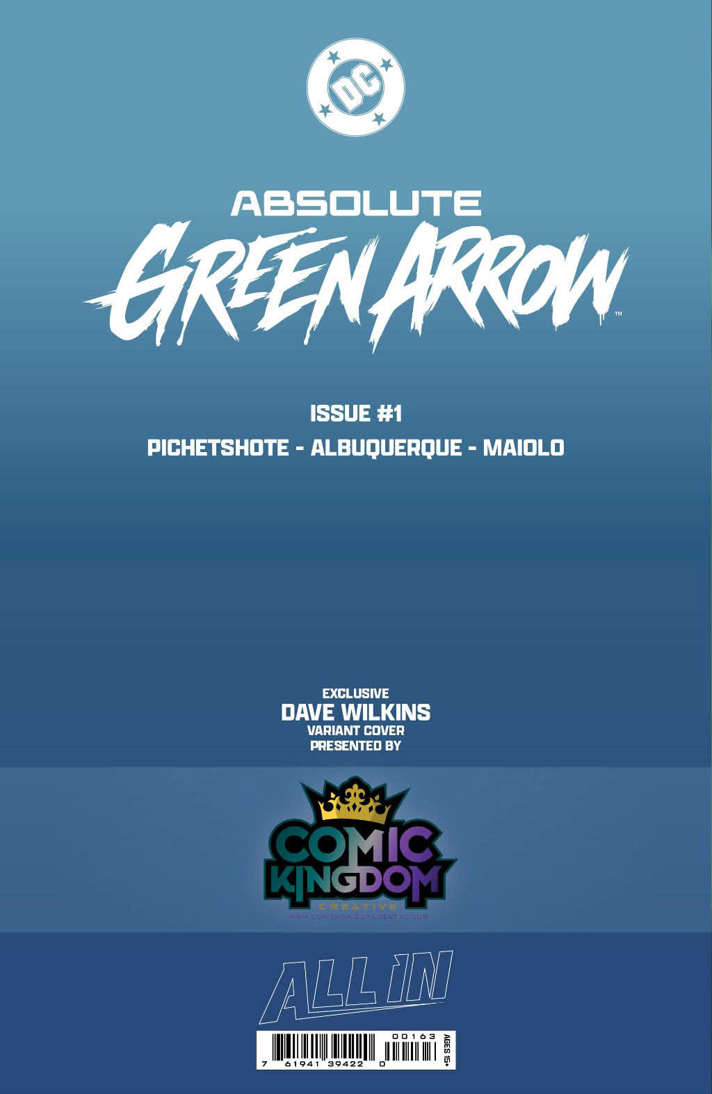 Back cover of Absolute Green Arrow #1 Dave Wilkins Big Dex Comics Exclusive Spot Foil Virgin Variant