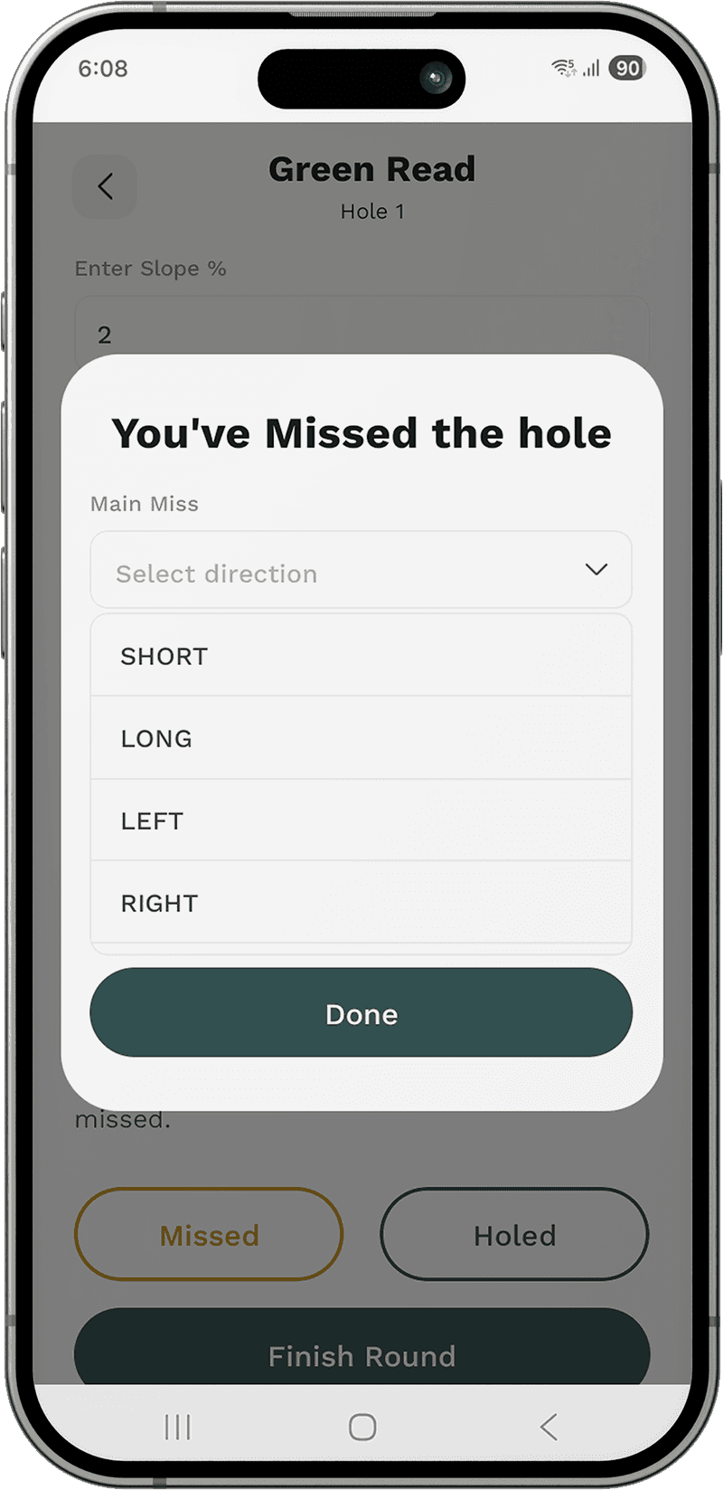 Screen of PacePoint Pro golf green reading app showing you have missed the hole.