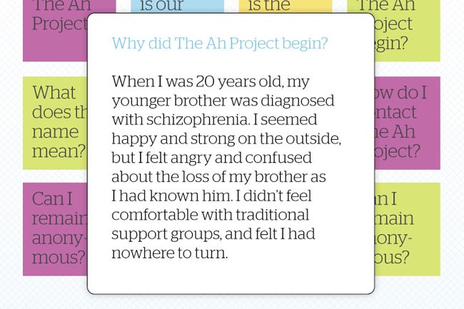 A text box displays a personal story: "When I was 20 years old, my younger brother was diagnosed with schizophrenia. I seemed happy and strong on the outside, but I felt angry and confused about the loss of my brother as I knew him. I didn’t feel comfortable with traditional support groups, and felt I had nowhere to turn."