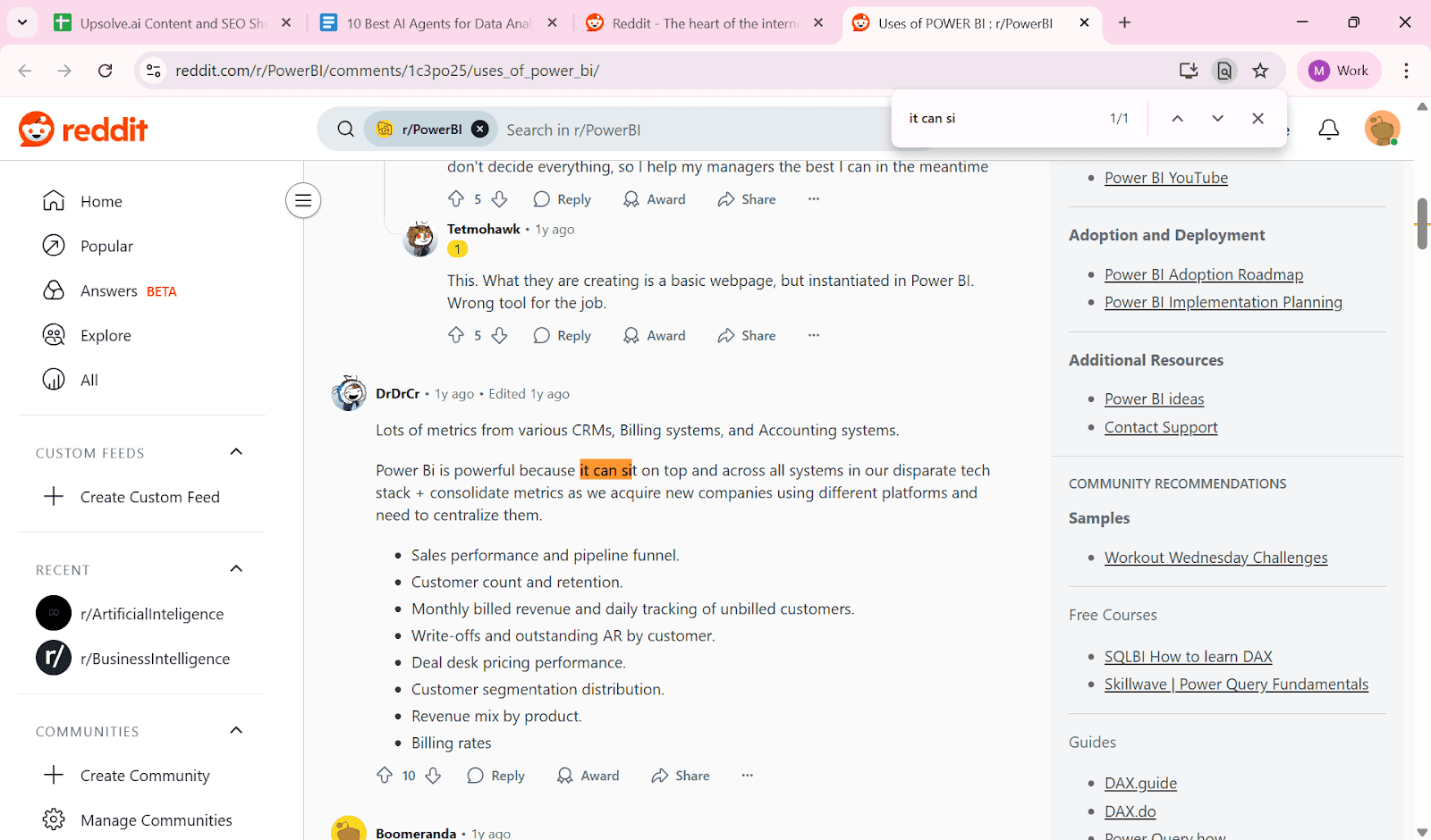 Reddit discussion describing how Power BI is used to consolidate metrics across multiple systems such as CRM, billing, and accounting