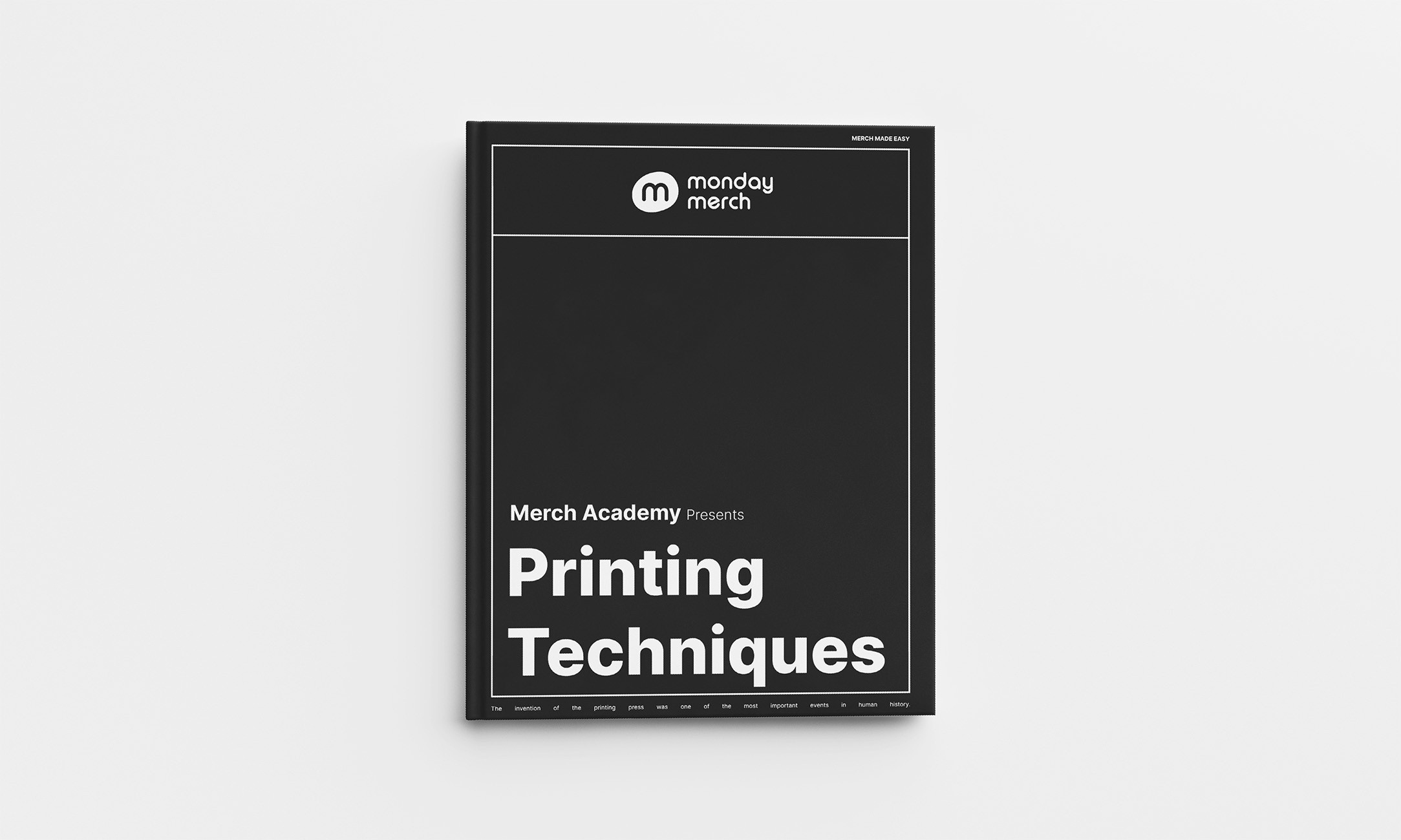 Livre expliquant les techniques d'impression par Monday Merch