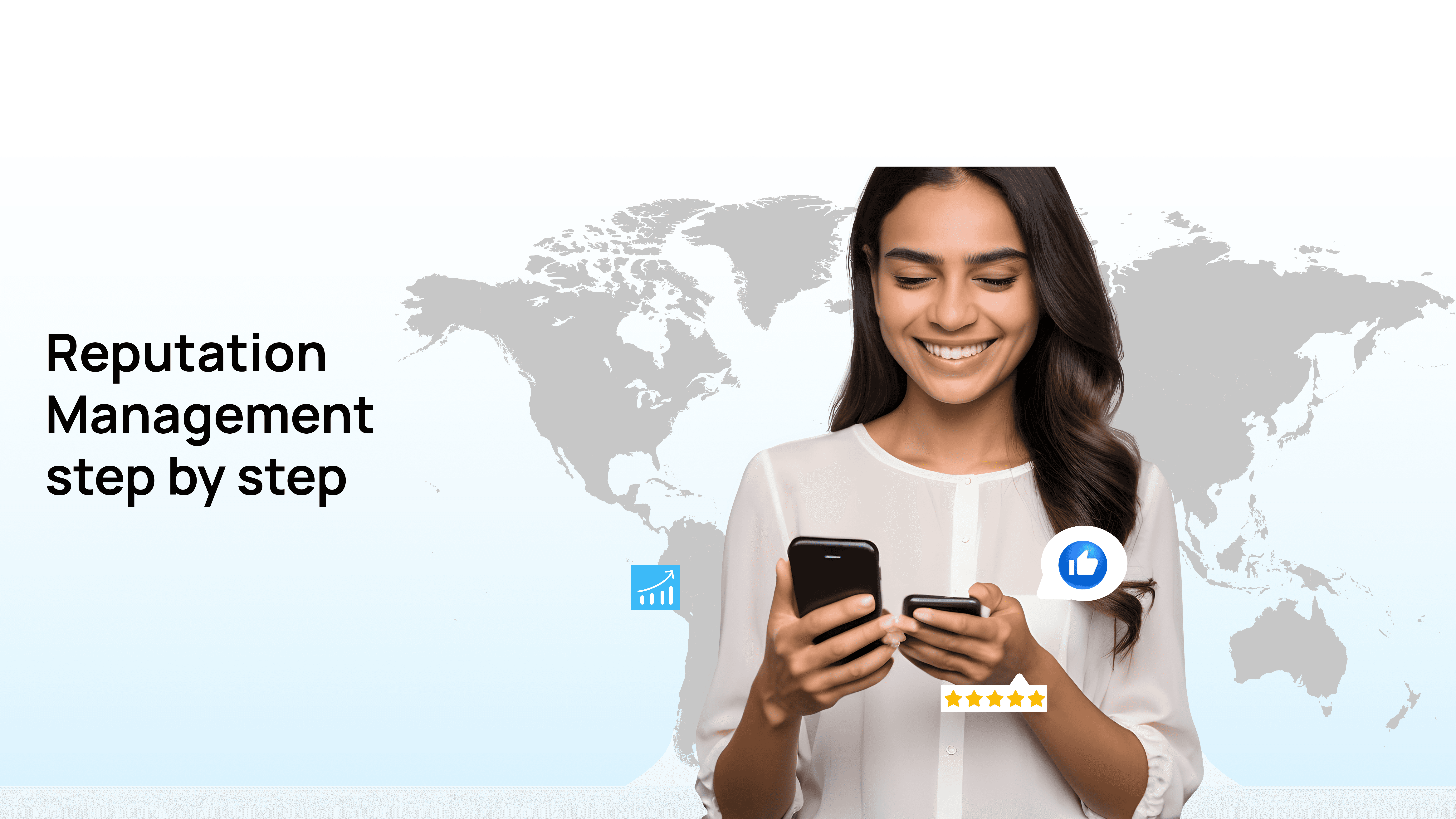 Reputation management in 7 Step