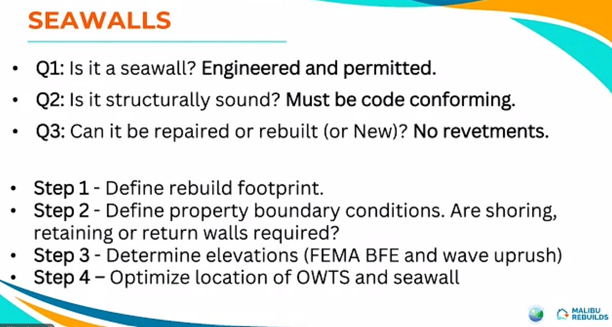The City of Malibu Coastal Engineering and Seawall Mandates for rebuilding after the Pacific Palisades Fires.