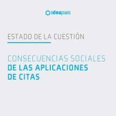 Portada de Consecuencias sociales de las aplicaciones de citas, estudio de IdeaPaís,  mostrando un fondo de color blanco invierno y el título en letras celestes.