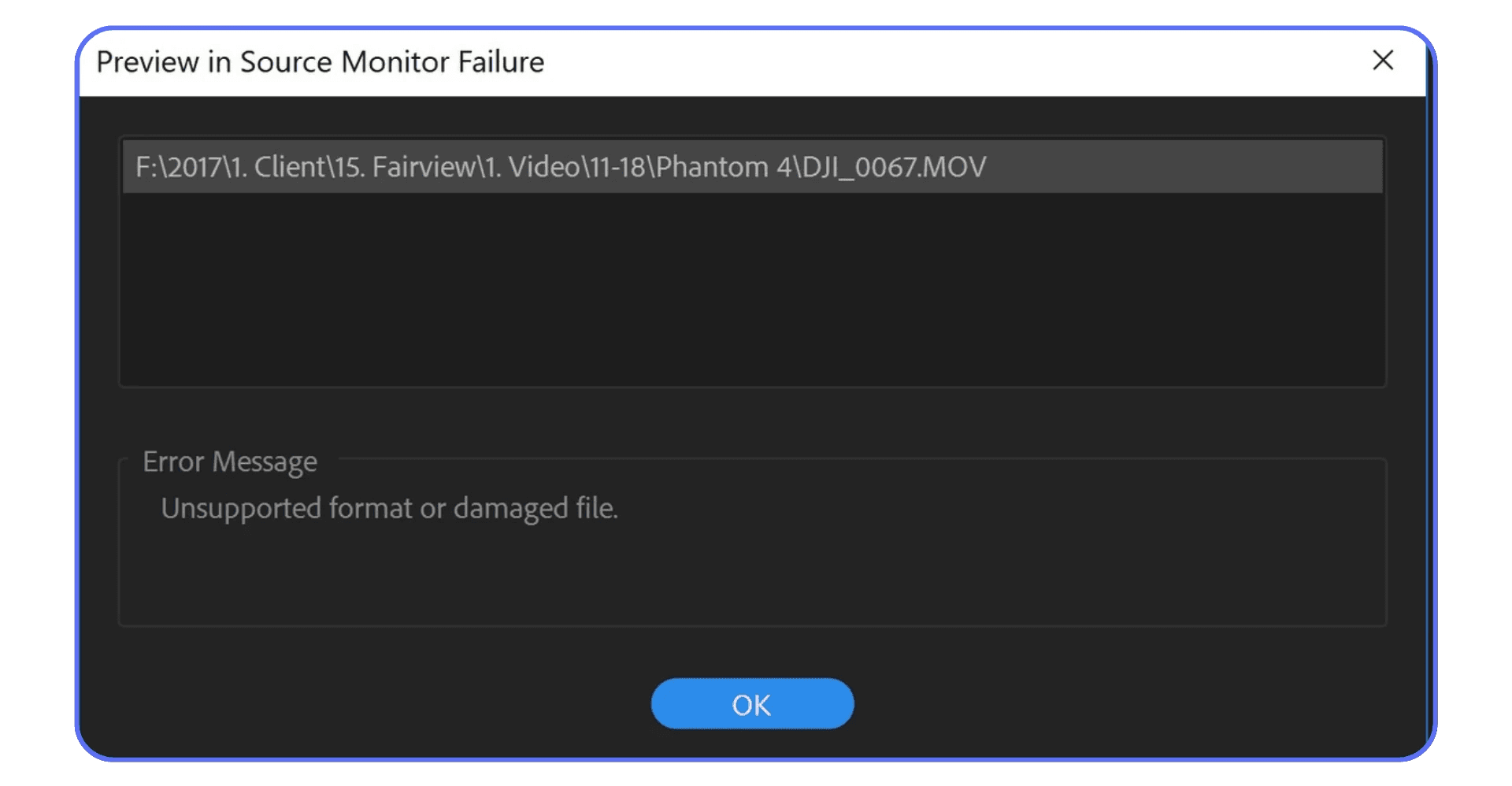 Premiere Pro error message indicating unsupported or damaged video file during source preview