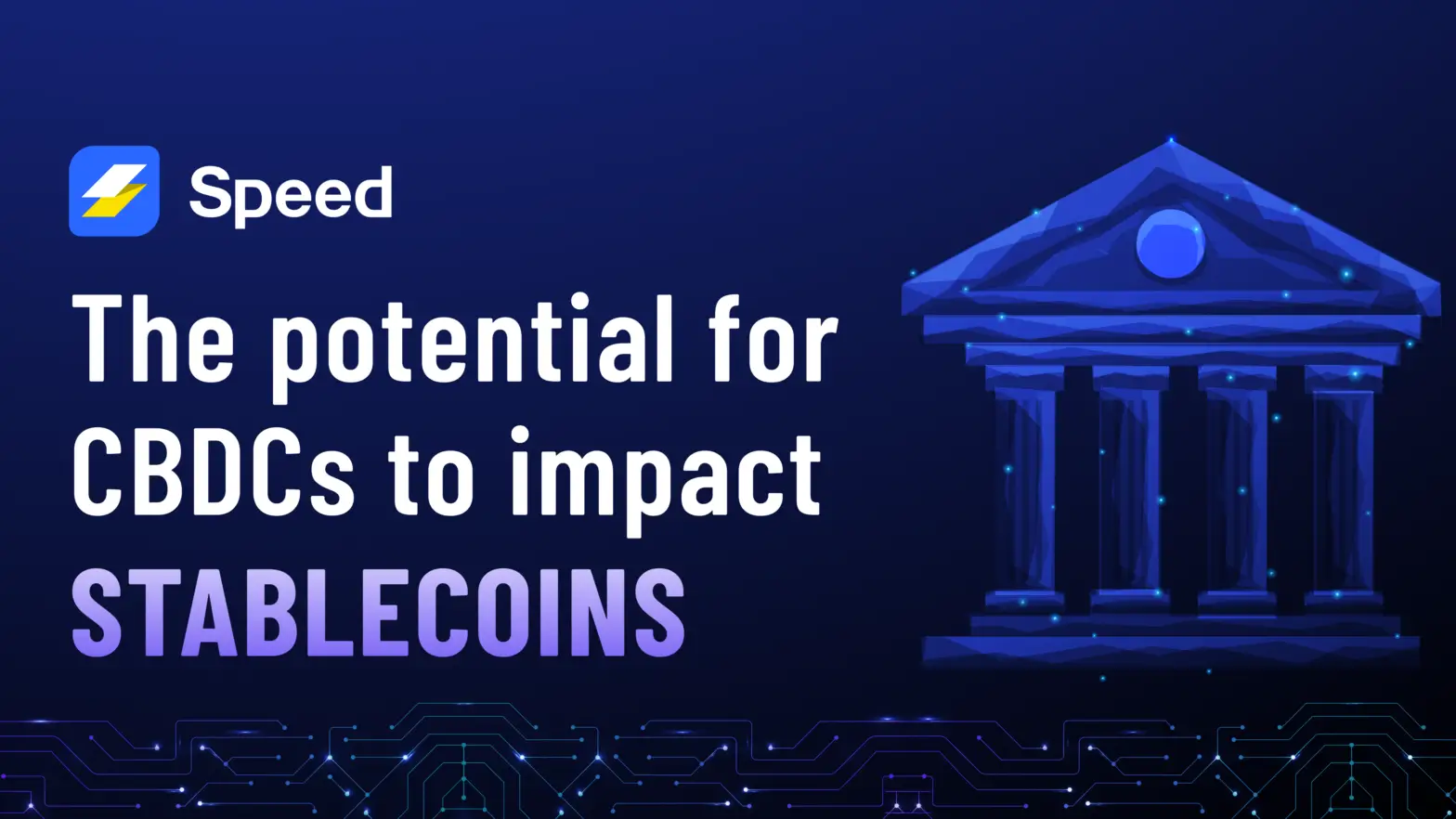The Potential for Central Bank Digital Currencies (CBDCs) to Impact Stablecoins
