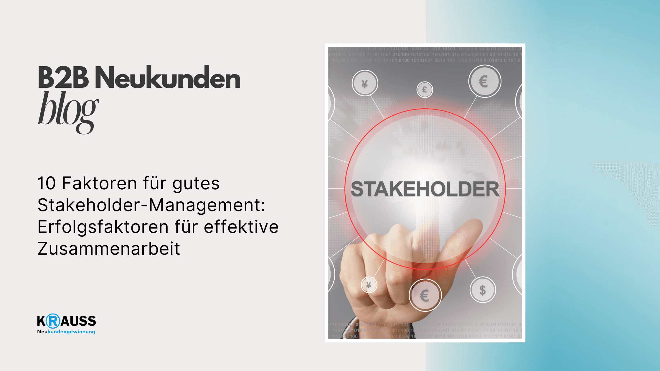 10 Faktoren für gutes Stakeholder-Management: Erfolgsfaktoren für effektive Zusammenarbeit