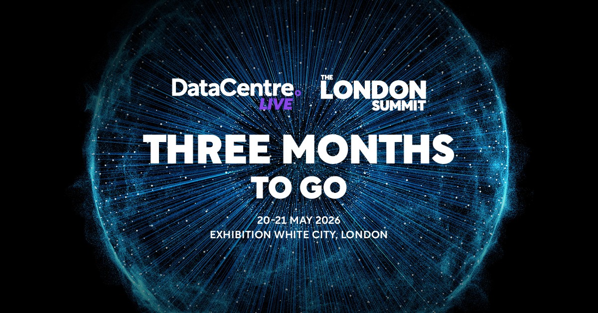 Three Months to Go: Data Centre LIVE 2026 Set to Unite Leaders on AI, Sustainability and Digital Infrastructure