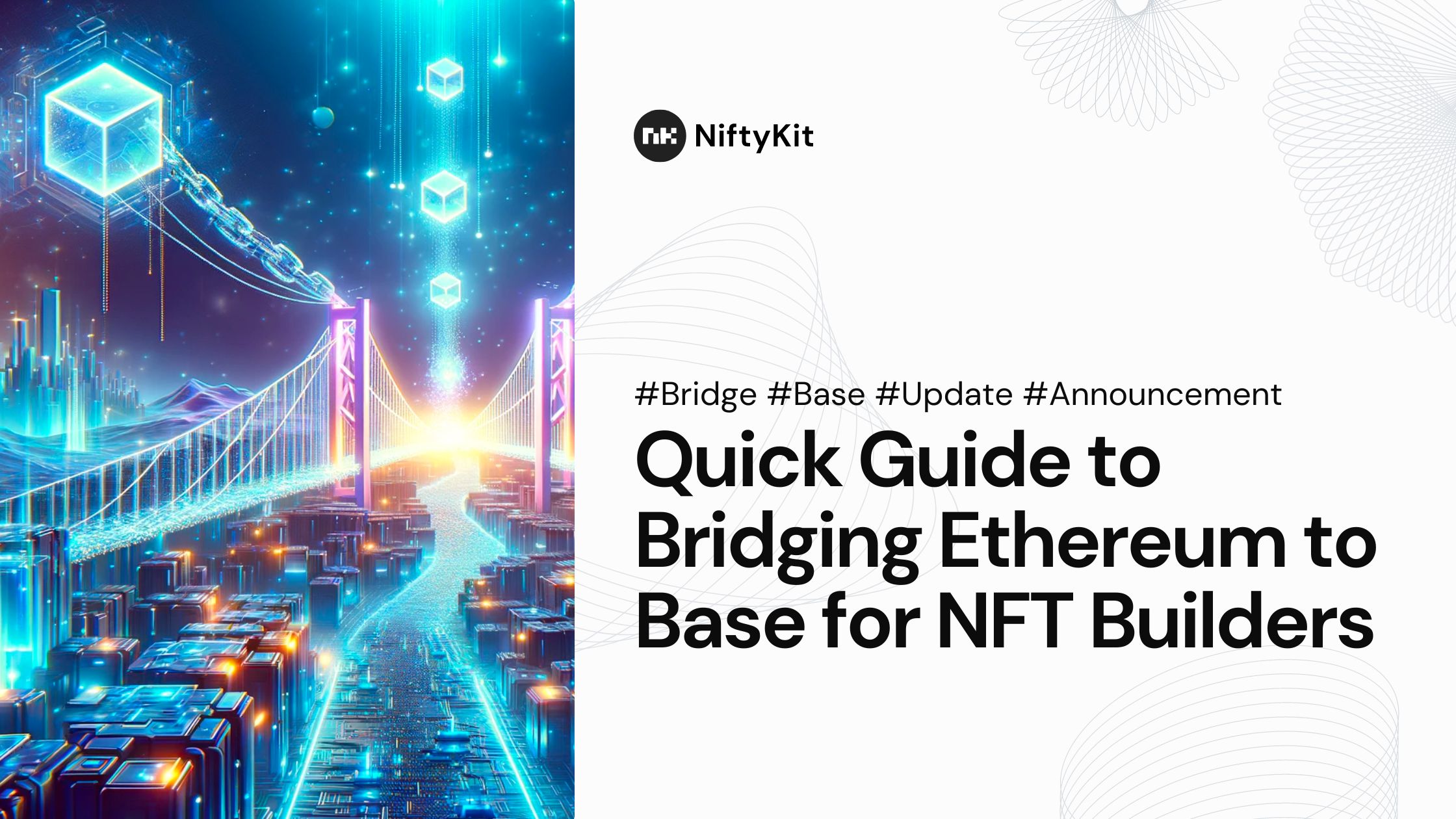 NiftyKit Guide Bridge to Base