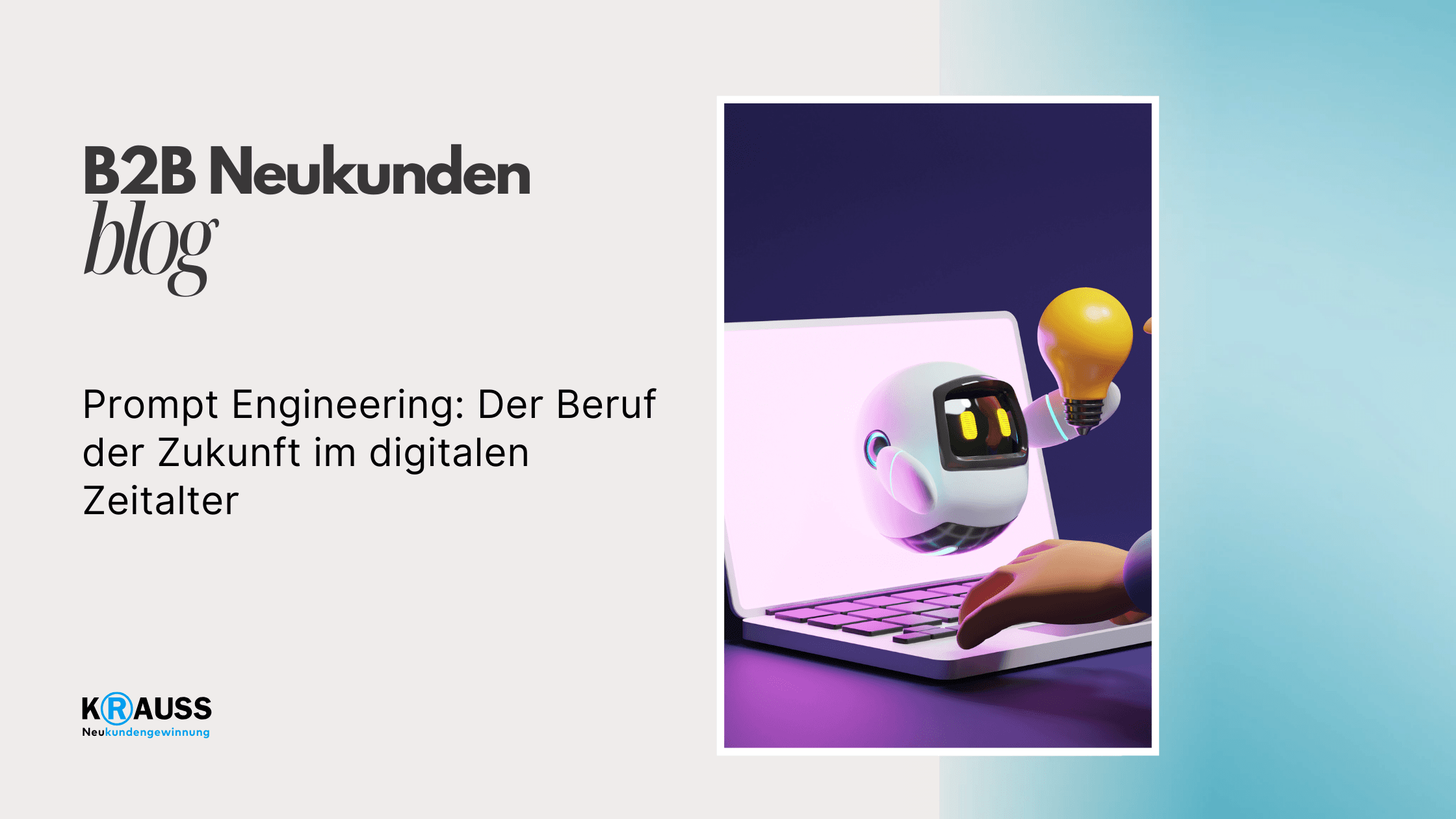 Prompt Engineering: Der Beruf der Zukunft im digitalen Zeitalter