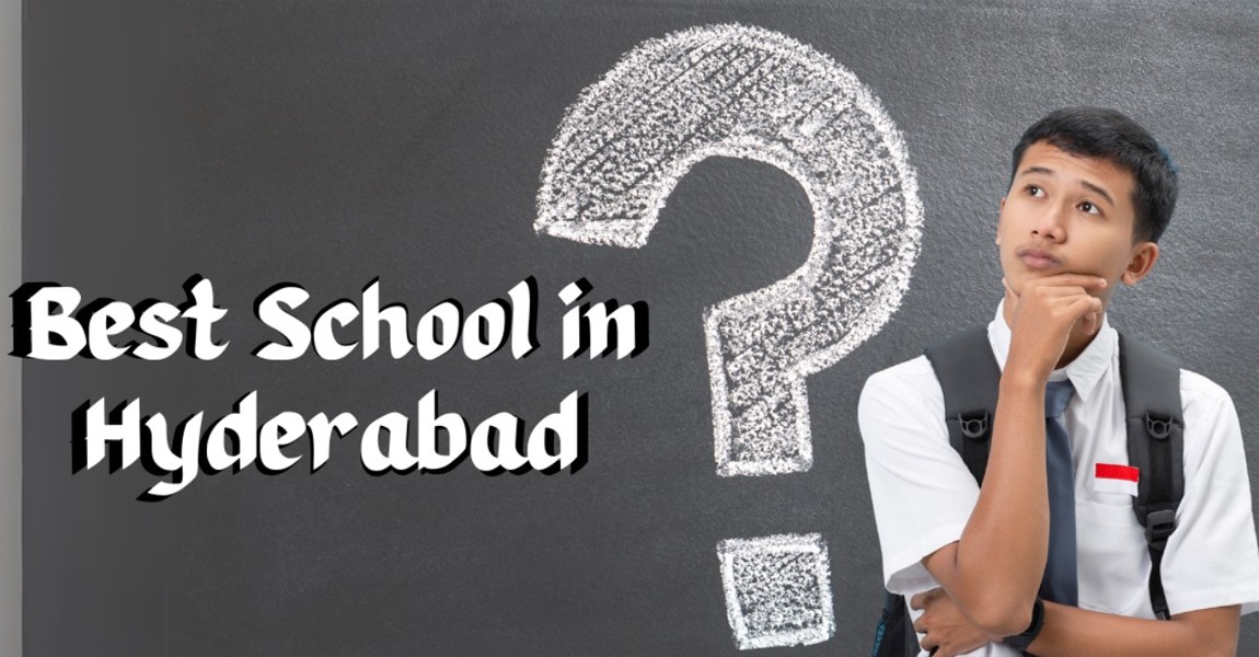 Comparing the Best International Schools in Hyderabad