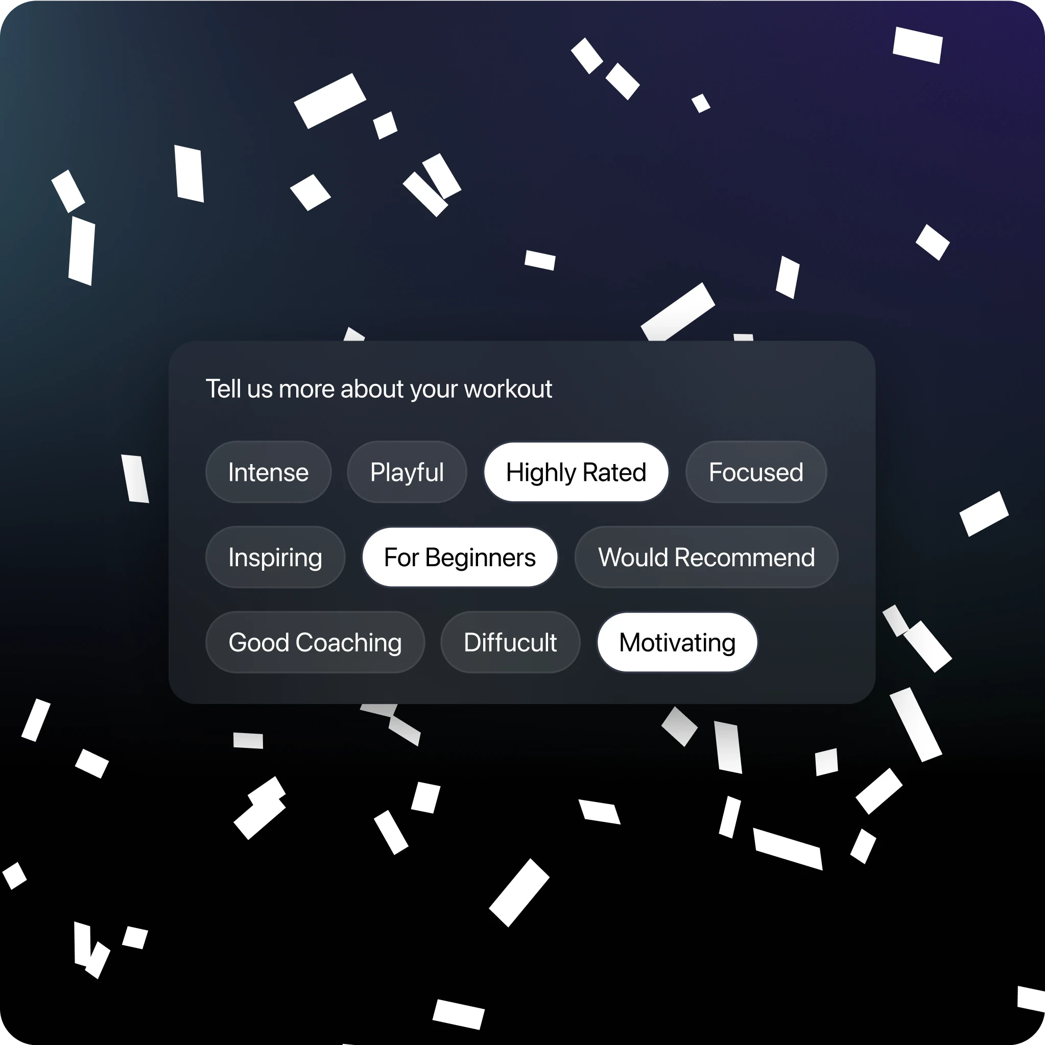 Confetti background with a dark UI panel asking users to describe their workout. The panel includes pill-shaped tag buttons such as “Intense,” “Playful,” “Highly Rated,” “For Beginners,” “Motivating,” and more, offering users a way to provide feedback on their workout experience.