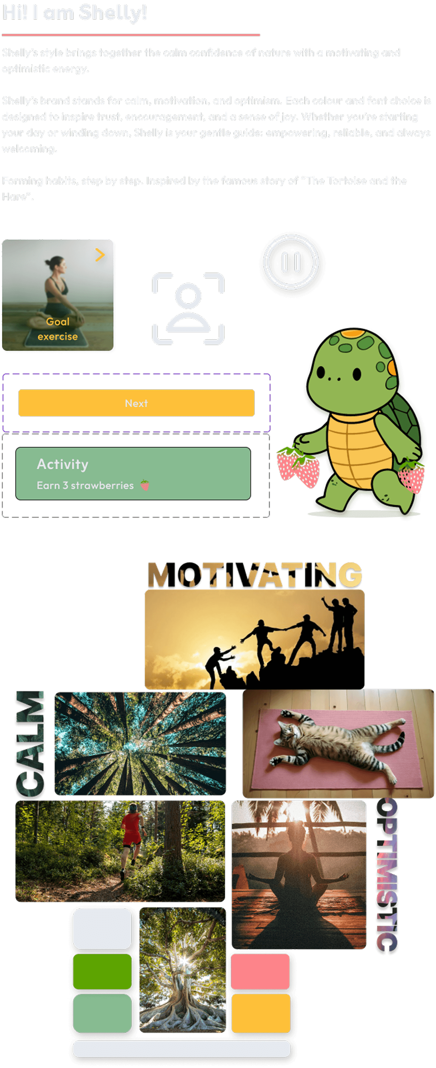 Style tile showcasing Shelly app’s brand attributes, color palette, inspirational images for calm, motivation and optimism, example icons, and tortoise mascot holding strawberries.