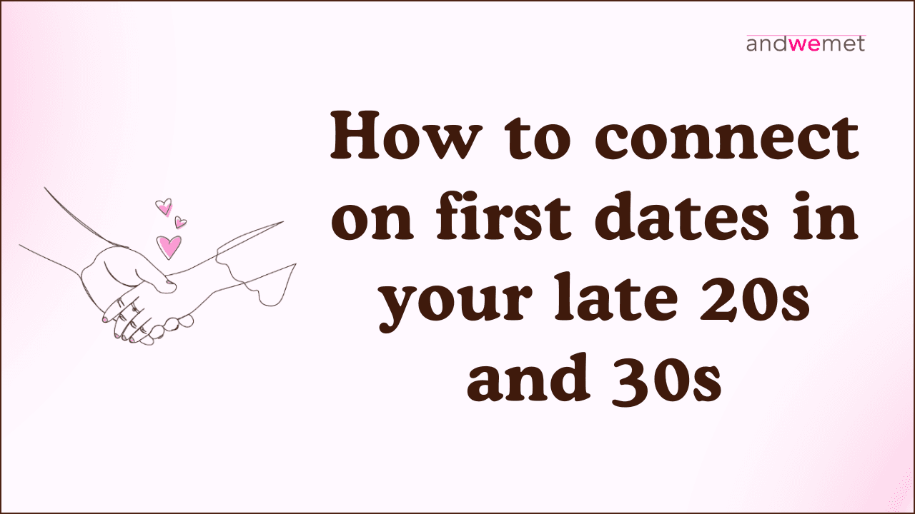 Illustration of two people holding hands with pink hearts, symbolizing connection on first dates in late 20s and 30s.
