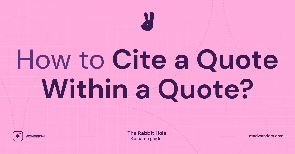 How to Cite a Quote Within a Quote?