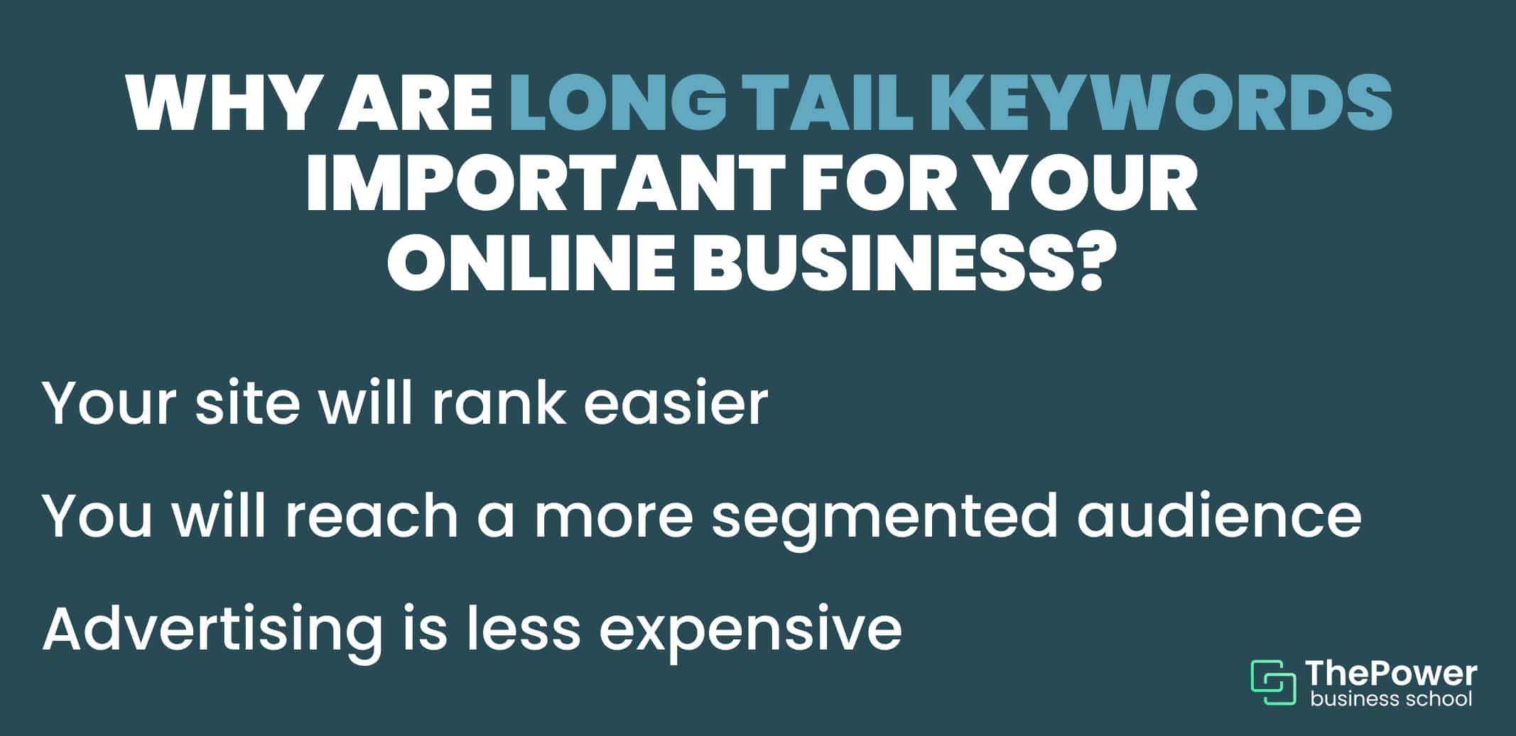 why long tail keywords are important